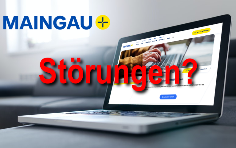 Maingau Störungen